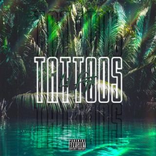 Tattoos lyrics | Boomplay Music