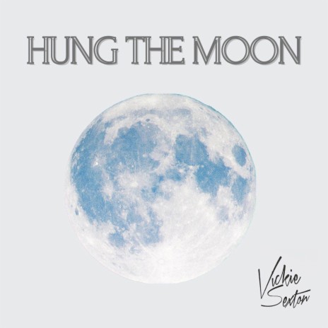 Hung The Moon (Cover)