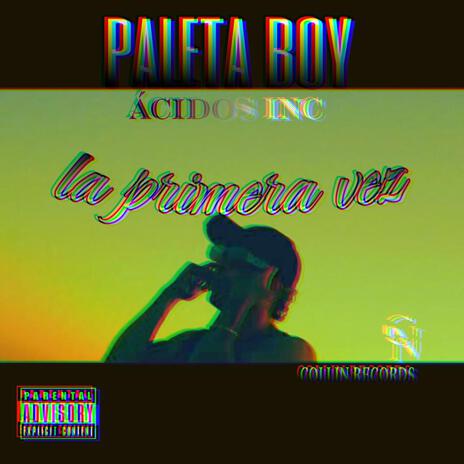 La Primera Vez | Boomplay Music