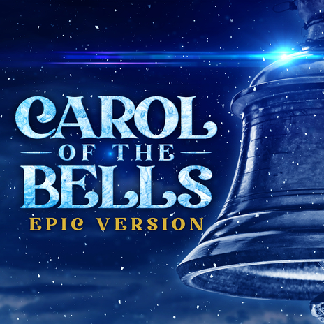 Carol Of The Bells V2 (Epic Version) | Boomplay Music