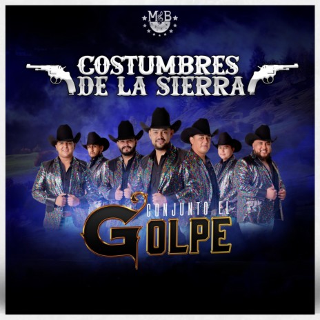 Costumbres De La Sierra | Boomplay Music