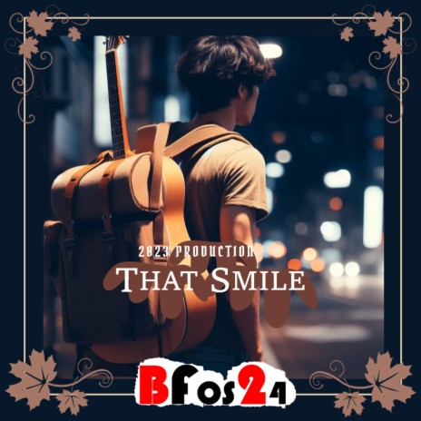 That Smile | Boomplay Music