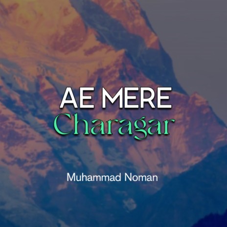 Ae Mere Charagar | Boomplay Music