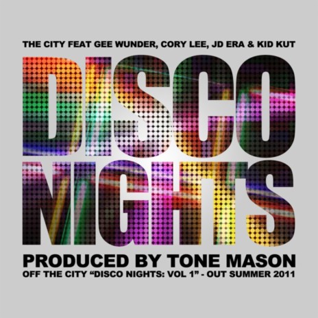 Disco Nights ft. Gee Wunder, Cory Lee, JD Era & Kid Kut | Boomplay Music