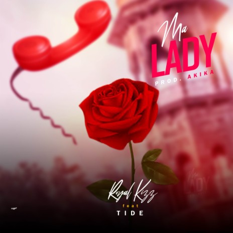 Ma Lady ft. Tide | Boomplay Music