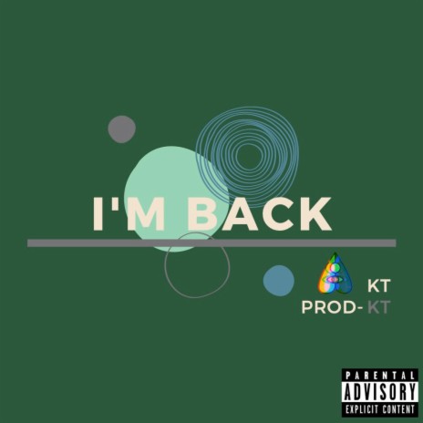 I'm Back | Boomplay Music