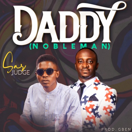 Daddy (Nobleman) | Boomplay Music
