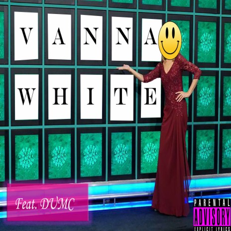 Vanna White ft. DUMC | Boomplay Music