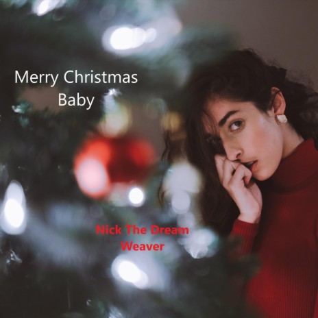 Merry Christmas Baby | Boomplay Music