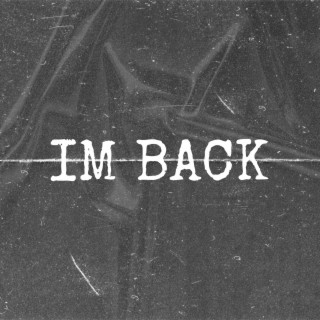 Im Back