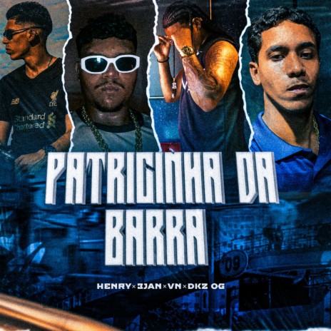 Patricinha da Barra ft. Vn dú corte & Dkz og | Boomplay Music