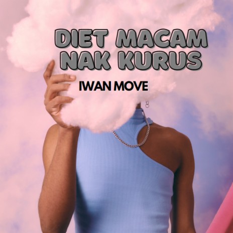 Diet Macam Nak Kurus | Boomplay Music