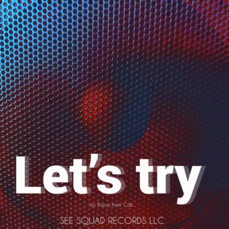 Let's try | Boomplay Music