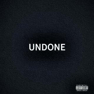 Undone