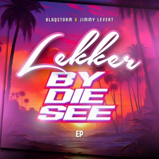 Lekker By Die See EP