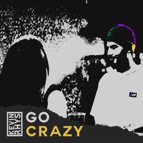 Go Crazy ft. Camila Urbina | Boomplay Music