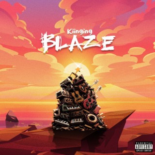 Blaze lyrics | Boomplay Music