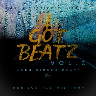 I Got Beatz, Vol. 2