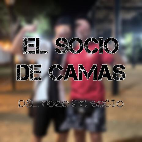 INTRO - El Socio de camas ft. Socio