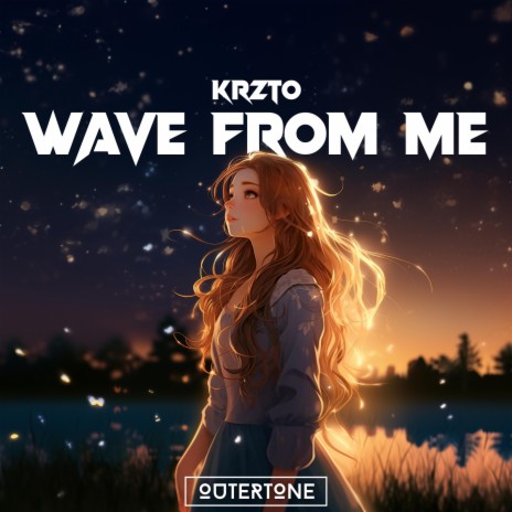 Wave From Me ft. Outertone | Boomplay Music