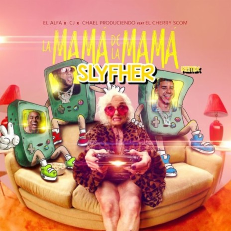 La Mama de La Mama | Boomplay Music