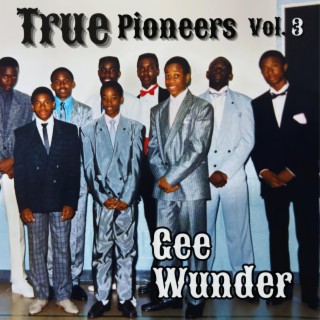 True Pioneers, Vol. 3