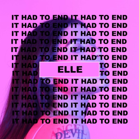 It Had to End | Boomplay Music