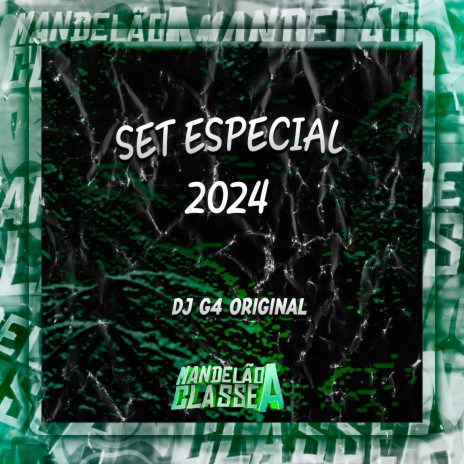 Set Especial 2024 | Boomplay Music