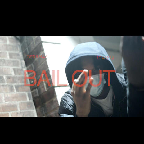 BAILOUT | Boomplay Music