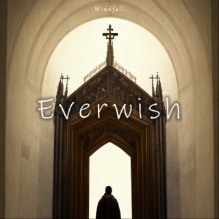 Everwish