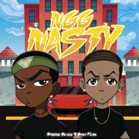 Ngg Nasty ft. Baby Flow | Boomplay Music