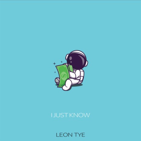 I JUST KNOW | Boomplay Music