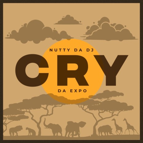 Cry ft. Da Expo | Boomplay Music