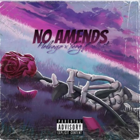 No Amends ft. YungBallistic | Boomplay Music