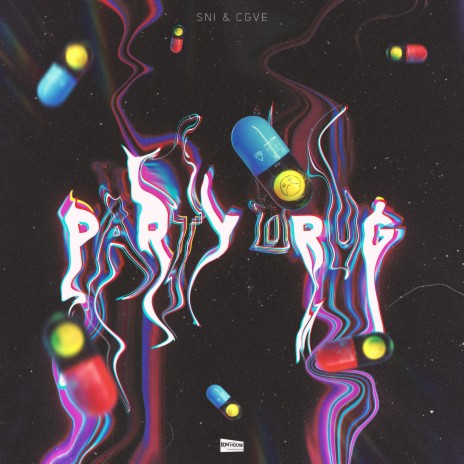 Party Drug ft. CGVE | Boomplay Music