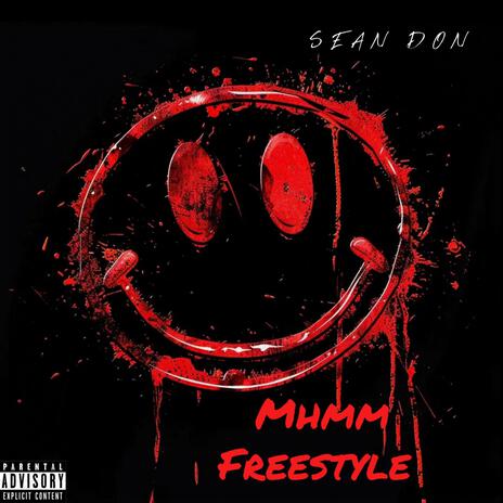 Mhmm Freestyle | Boomplay Music