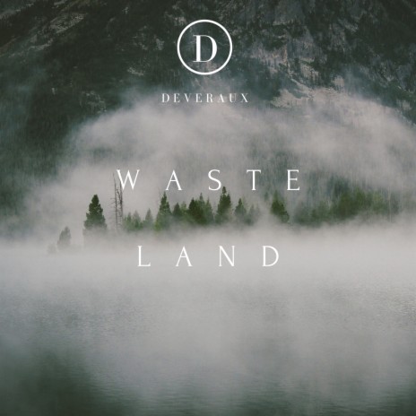 Wasteland | Boomplay Music