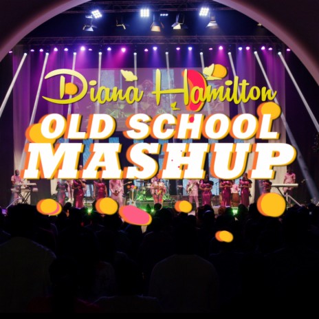 Old School Mashup (Live) | Boomplay Music