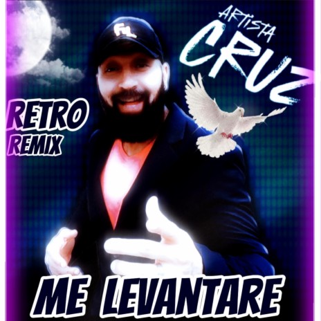 Me Levantare (Retro Remix) | Boomplay Music