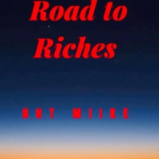 Road To Riches