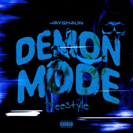 Demon Mode Freestyle | Boomplay Music