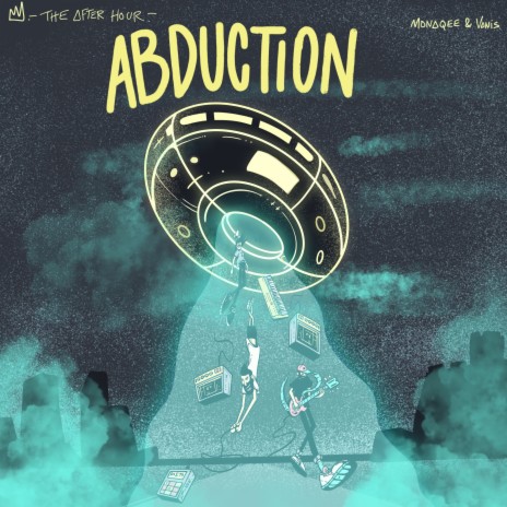 Abduction ft. Monaqee & Vanis | Boomplay Music