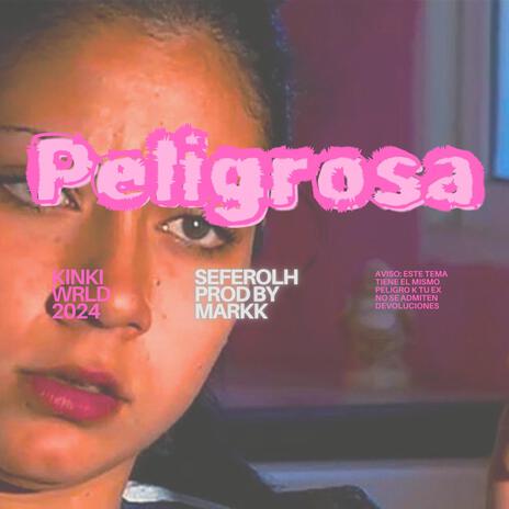 Peligrosa | Boomplay Music