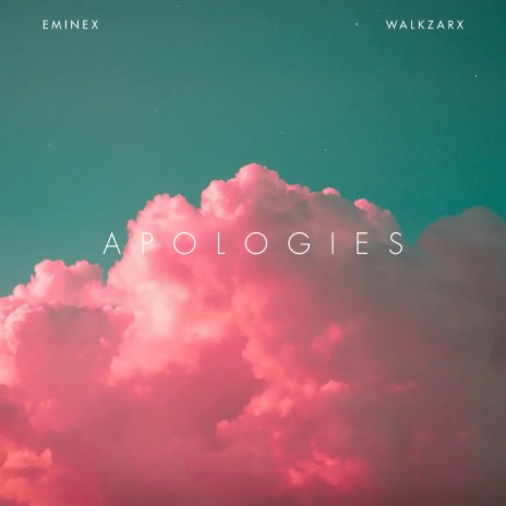 Apologies ft. Walkzarx | Boomplay Music