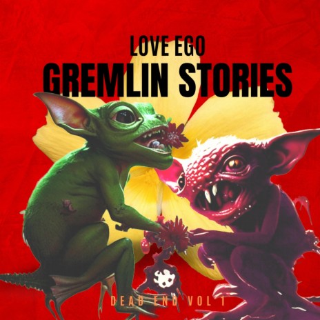 Gremlin Stories | Boomplay Music