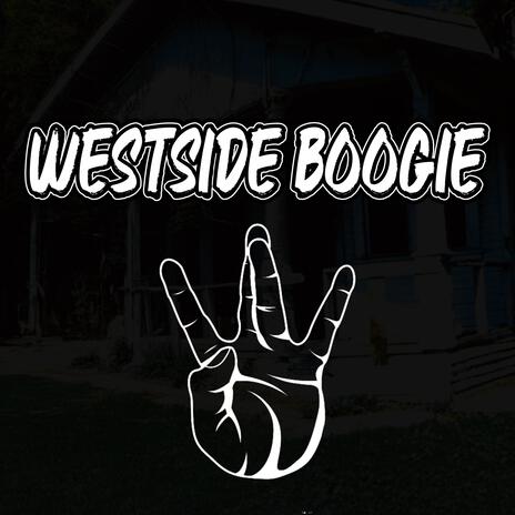 Westside Boogie | Boomplay Music