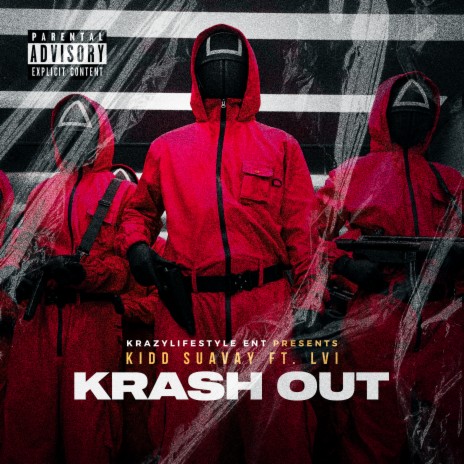 Krash Out ft. LVI