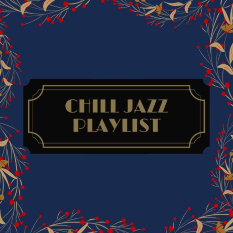 Instrumental Jazz ft. Chill Jazz Playlist & Relaxing Morning Jazz | Boomplay Music