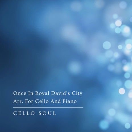Once In Royal David's City Arr. For Cello And Piano