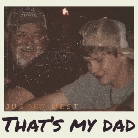 That's My Dad | Boomplay Music